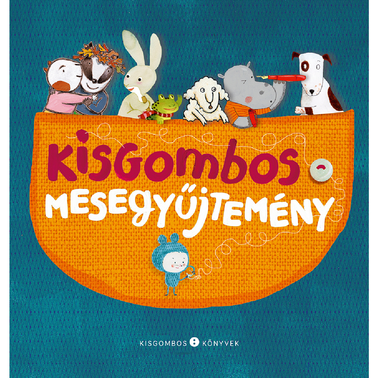 Kisgombos-mesegyűjtemény - 0